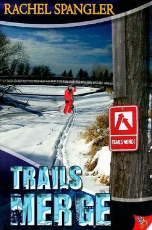 Cover of Trails Merge