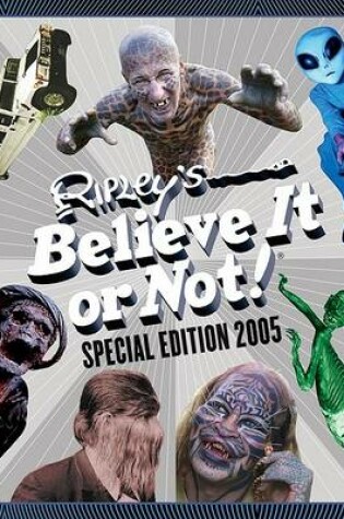 Cover of Ripley's Believe It or Not!: Special Edition 2005