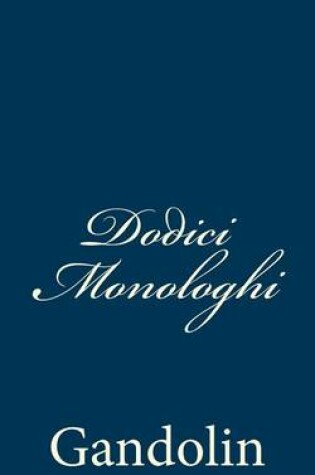 Cover of Dodici Monologhi