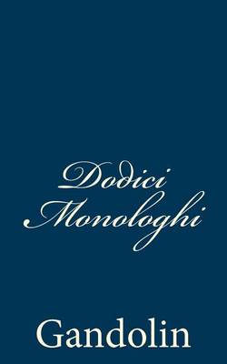 Book cover for Dodici Monologhi
