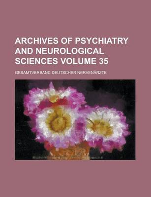 Book cover for Archives of Psychiatry and Neurological Sciences Volume 35