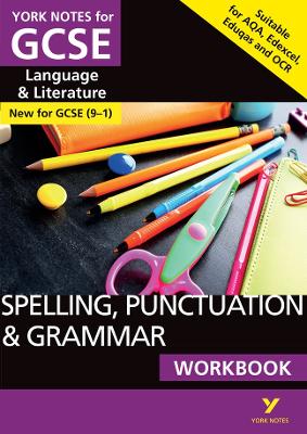 Book cover for SPELLING, PUNCTUATION & GRAMMAR: WORKBOOK: - the ideal way to catch up, test your knowledge and feel ready for 2025 and 2026 assessments and exams