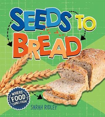 Cover of Seeds to Bread