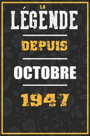 Cover of La Legende Depuis OCTOBRE 1947