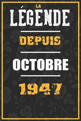 Book cover for La Legende Depuis OCTOBRE 1947