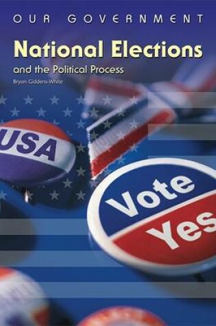 Cover of National Elections and the Political Process