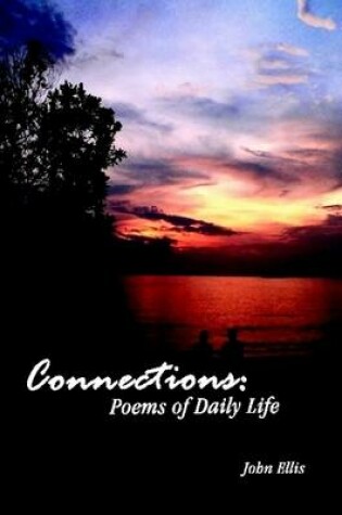 Cover of Connections: Poems of Daily Life