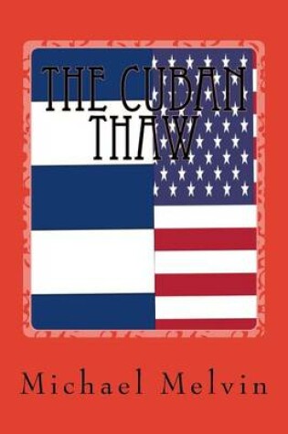 Cover of The Cuban Thaw