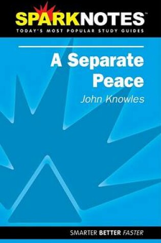 Cover of A Separate Peace (Sparknotes Literature Guide)