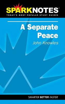Book cover for A Separate Peace (Sparknotes Literature Guide)