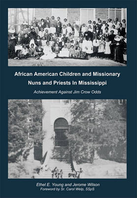 Book cover for African American Children and Missionary Nuns and Priests in Mississippi