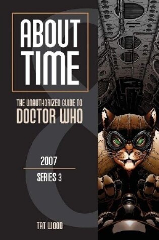 Cover of About Time 8: The Unauthorized Guide to Doctor Who (Series 3) Volume 8