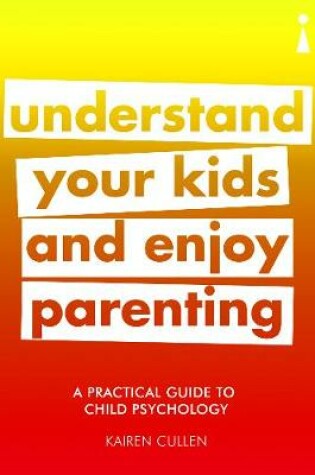 Cover of A Practical Guide to Child Psychology