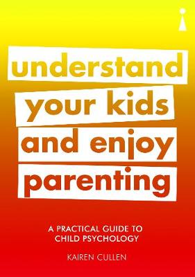 Cover of A Practical Guide to Child Psychology