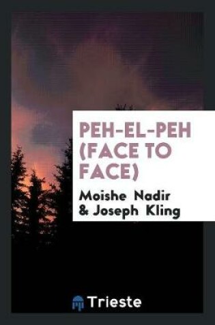 Cover of Peh-El-Peh (Face to Face)