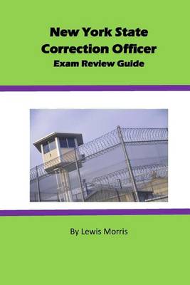 Book cover for New York State Correction Officer Exam Review Guide