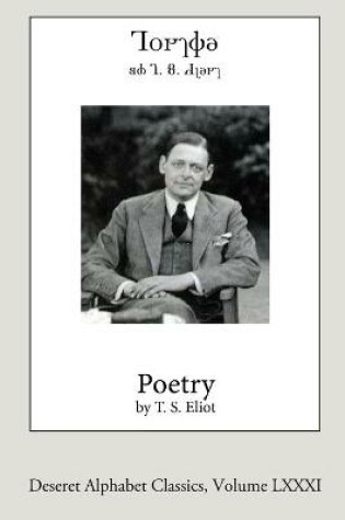 Cover of Poetry by T.S. Eliot (Deseret Alphabet edition)