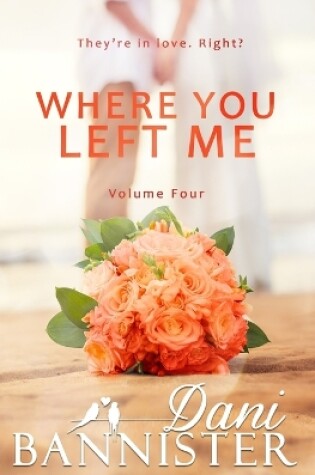 Cover of Where You Left Me, Vol. 4