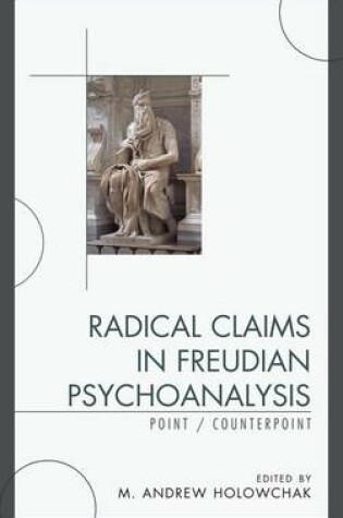 Cover of Radical Claims in Freudian Psychoanalysis