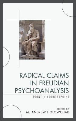 Book cover for Radical Claims in Freudian Psychoanalysis