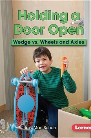 Cover of Holding a Door Open