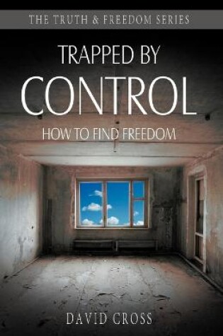 Cover of Trapped by Control