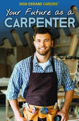 Cover of Your Future as a Carpenter