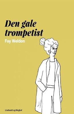 Book cover for Den gale trompetist