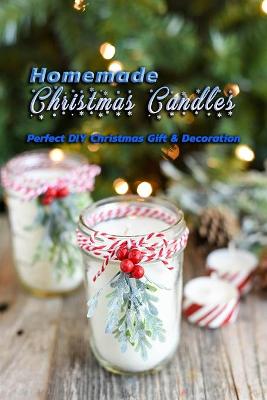 Book cover for Homemade Christmas Candles