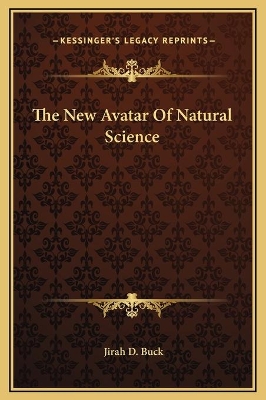 Book cover for The New Avatar Of Natural Science