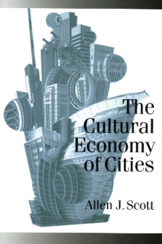 Cover of The Cultural Economy of Cities