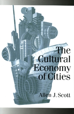 Cover of The Cultural Economy of Cities