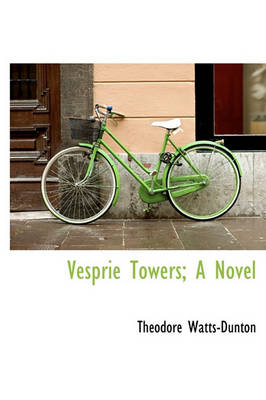 Book cover for Vesprie Towers; A Novel