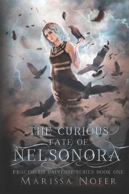 Cover of The Curious Fate of Nelsonora