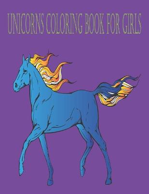 Book cover for unicorns coloring book for girls