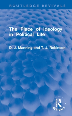 Cover of The Place of Ideology in Political Life