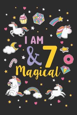 Book cover for I am 7 & Magical