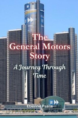 Cover of The General Motors Story