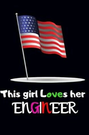 Cover of This Girl loves her Engineer