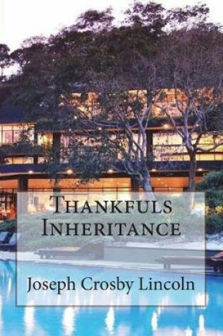 Cover of Thankfuls Inheritance