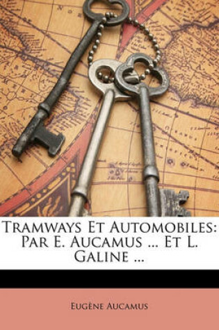 Cover of Tramways Et Automobiles