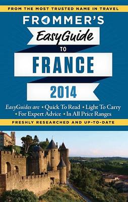 Book cover for Frommer's Easyguide to France 2014