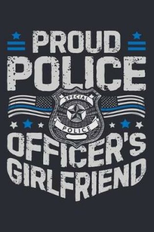 Cover of Proud Police Officers Girlfriend