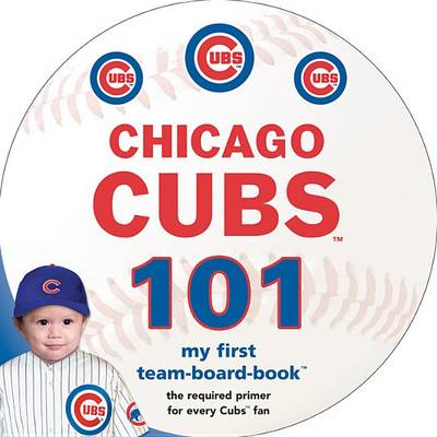 Book cover for Chicago Cubs 101