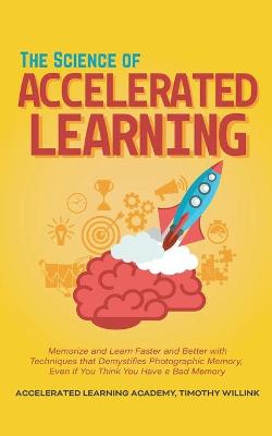 Book cover for The Science of Accelerated Learning