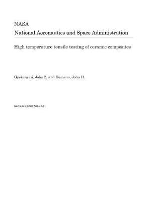 Book cover for High Temperature Tensile Testing of Ceramic Composites