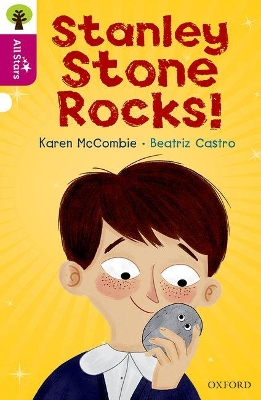 Book cover for Oxford Reading Tree All Stars: Oxford Level 10: Stanley Stone Rocks!