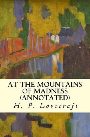 Cover of At the Mountains of Madness (annotated)