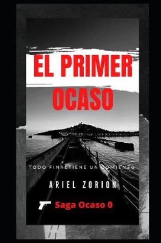Cover of El Primer Ocaso