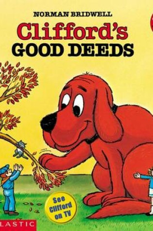 Cover of Clifford's Good Deeds